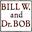 billwanddrbob.com