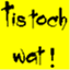 tistochwat.wordpress.com