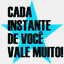 cadainstantedevocevalemuito.com