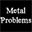 metalproblems.tumblr.com
