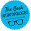 thegeekanthropologist.com
