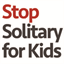stopsolitaryforkids.org