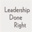 leadershipdoneright.com