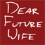 dearfuturewife.net