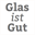 glas-ist-gut.de