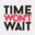timewontwait.com
