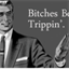 trippinbitches.tumblr.com