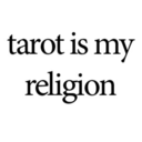 tarot-is-my-religion.tumblr.com