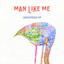manlikeme.bandcamp.com