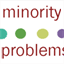 minorityproblems.tumblr.com