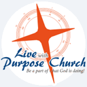 livewithpurposechurch.org