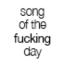 songofthefuckingday.com