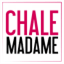 chalemadame.com