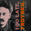 toolatetrotsky.com