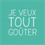 jeveuxtoutgouter.com