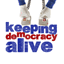 keepingdemocracyalive.com