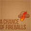 chanceoffireballs.bandcamp.com