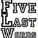 fivelastwords.tumblr.com