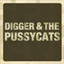 diggerandthepussycats.bandcamp.com