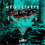 mequetrefe.bandcamp.com