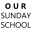 oursundayschool.com