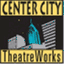 centercitytheatreworks.org