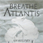 breatheatlantis.bandcamp.com