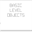 basiclevelobjects.com