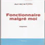 fonctionnairemalgremoi.over-blog.com