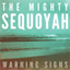 themightysequoyah.bandcamp.com