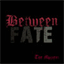 betweenfate.bandcamp.com