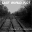 lastworldplot.bandcamp.com