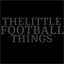 thelittlefootballthings.tumblr.com