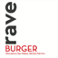 raveburger.com