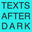 textsafterdark.com