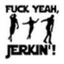 fuckyeahjerkin.tumblr.com