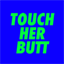 touchherbutt.com
