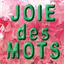 joiedesmots.com