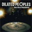 dilatedpeoples.bandcamp.com