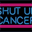 shutupcancer.org