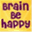 brainbehappy.wordpress.com