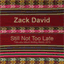 zackdavid.bandcamp.com