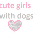 cutegirlswithdogs.tumblr.com