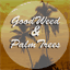 goodweedandpalmtrees.com