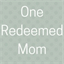 oneredeemedmom.com