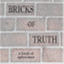 bricksoftruth.com