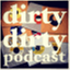 dirtydirtypodcast.com