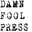 damnfoolpress.com