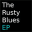 therustyblues.bandcamp.com