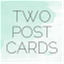 twopostcards.com